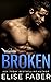 Broken (Breakers Hockey, #1)