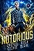 Notorious (Shifter Scoundrels, #1)