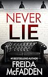 Never Lie by Freida McFadden