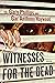 Witnesses for the Dead: Stories