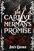 The Captive Merman's Promise (Peculiar Tastes, #5)