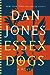 Essex Dogs (Essex Dogs, #1)