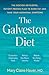 The Galveston Diet by Mary Claire Haver