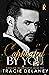 Captivated by You (The Kingcaid Billionaires #1)