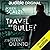 Travel by Bullet (The Dispatcher, #3)