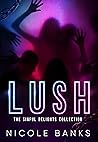 Lush: The Sinful Delights Collection