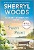 Swan Point: A Novel (A Sweet Magnolias Novel, 11)