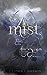 For Mist and Tar (Alchemight Duology Book 1)