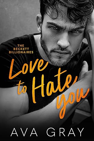 Love to Hate You by Ava  Gray