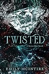 Twisted by Emily McIntire