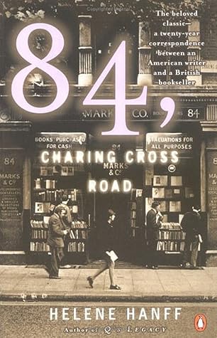 84, Charing Cross Road by Helene Hanff