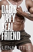 Dad's Navy SEAL Friend