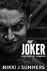 Book cover for The Joker (The Soldiers of Anarchy #3)