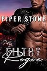 Filthy Rogue by Piper Stone