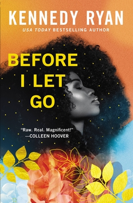 Before I Let Go (Skyland, #1)