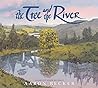 The Tree and the River by Aaron Becker