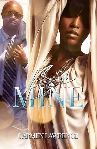 Be Mine by Carmen Lawrence