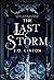 The Last Storm (Rogue X Ara, #1)