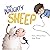 The Naughty Sheep (Hey, sheep! Book 1) by Diana Aleksandrova