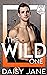 The Wild One (Wrench Kings, #1)