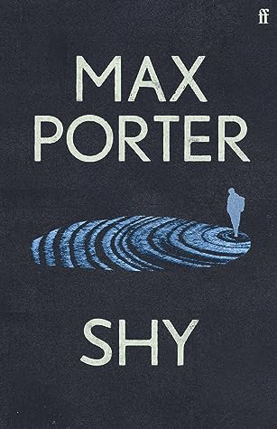 Shy by Max Porter