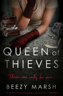 Queen of Thieves by Beezy Marsh