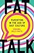 Fat Talk: Parenting in the Age of Diet Culture