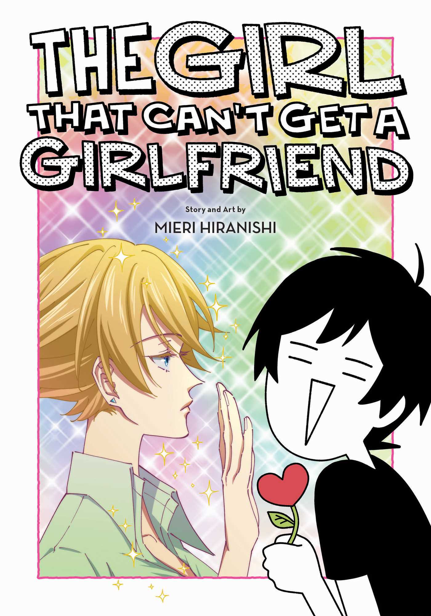 The Girl That Can't Get a Girlfriend by Mieri Hiranishi