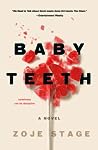 Baby Teeth by Zoje Stage