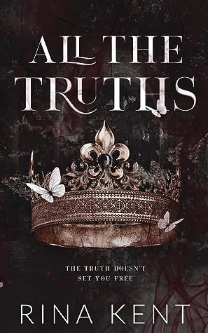 All the Truths by Rina Kent