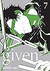 Given, Vol. 7 by Natsuki Kizu