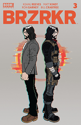 BRZRKR #3 by Keanu Reeves