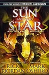 The Sun and the Star by Rick Riordan