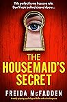 The Housemaid's Secret by Freida McFadden