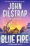 Blue Fire by John Gilstrap