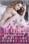 The Killer's Payment by Portia Lux