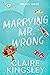 Marrying Mr. Wrong (Dirty M...