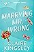 Marrying Mr. Wrong