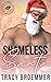 Shameless Santa by Tracy Broemmer