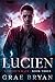 Lucien (Vampire's Mate, #3) by Grae Bryan