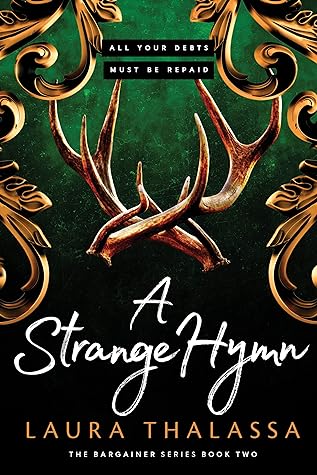 A Strange Hymn by Laura Thalassa