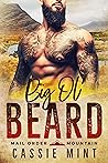 Big Ol' Beard by Cassie Mint