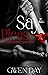 Say Please (Exposed Desires #2)