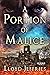 A Portion of Malice (Ages of Malice, #1)