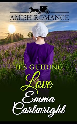 His Guiding Love by Emma Cartwright