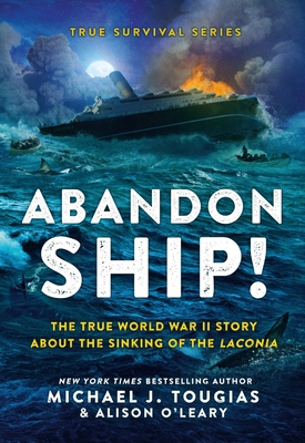 Abandon Ship! by Michael J. Tougias