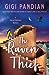 The Raven Thief (Secret Sta...