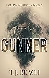 Gunner by T.J.  Beach