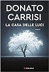 La casa delle luci (Pietro Gerber, #3)