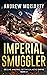 Imperial Smuggler (Decline and Fall of the Galactic Empire #2)